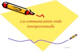 La communication orale interpersonnelle G. Doucet.
