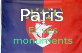 Paris Et ses monuments. La ville de Paris est située au coeur de l île de France. Les Parisii, une tribu gauloise de pêcheurs, sistallèrent au IIIème.
