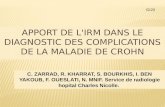 C. ZARRAD, R. KHARRAT, S. BOURKHIS, I. BEN YAKOUB, F. OUESLATI, N. MNIF. Service de radiologie hopital Charles Nicolle. GI20.