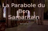La Parabole du Bon Samaritain Cathédrale Saint-Etienne de Bourges.
