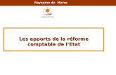 Les apports de la réforme comptable de lEtat Royaume du Maroc.