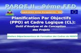 PARQE II – 9éme FED Coopération Union Européenne / Haïti Ateliers Départementaux de Formation des Cadres du MENFP.