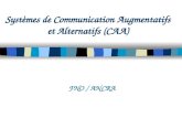 Systèmes de Communication Augmentatifs et Alternatifs (CAA) FNO / ANCRA.