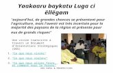 DOS FAPAL & PERSPECTIVES Yaakaaru baykatu Luga ci ëllëgam "aujourd'hui, de grandes chances se présentent pour l'agriculture, mais l'avenir est très incertain.