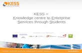 KESS = Knowledge centre to Enterprise Services through Students.