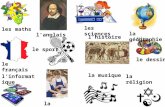 Les maths langlais les sciences la géographie le français le sport lhistoire le dessin linformatique la technologie la musique la réligion.