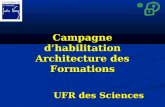 Campagne dhabilitation Architecture des Formations UFR des Sciences.