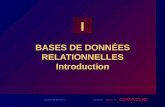 I Christine Bonnet sources : divers et BASES DE DONNÉES RELATIONNELLES Introduction.
