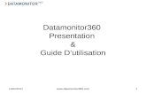 14/02/2011 Datamonitor360 Presentation & Guide Dutilisation.