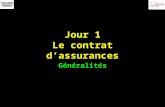 Jour 1 Le contrat dassurances Généralités. Recherche dune définition de lopération dassurance Opération par laquelle une entreprise d'assurance organise.