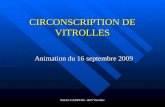 Patrice GANDOIS - IEN Vitrolles CIRCONSCRIPTION DE VITROLLES Animation du 16 septembre 2009.