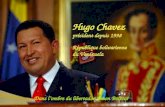 Hugo Chavez président depuis 1998 République bolivarienne du Venezuela Dans lombre du libertador Simon Bolivar.