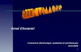 1 Amal Elouarari Commerce électronique: systèmes et architectures Avril 2003.