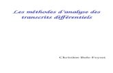 Les méthodes danalyse des transcrits différentiels Christine Bole-Feysot.