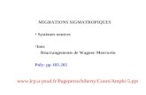 MIGRATIONS SIGMATROPIQUES Systèmes neutres Ions Réarrangements de Wagner-Meerwein Poly: pp 183-202 .