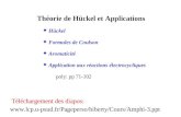 Théorie de Hückel et Applications uHückel uFormules de Coulson uAromaticité uApplication aux réactions électrocycliques poly: pp 71-102 Téléchargement.