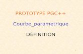 1 PROTOTYPE PGC++ Courbe_parametrique DÉFINITION.