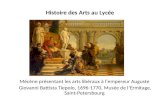 Histoire des Arts au Lycée Mécène présentant les arts libéraux à lempereur Auguste Giovanni Battista Tiepolo, 1696-1770, Musée de lErmitage, Saint-Petersbourg.