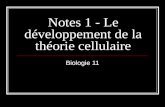 Notes 1 - Le développement de la théorie cellulaire Biologie 11.