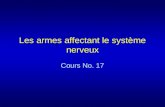 Les armes affectant le système nerveux Cours No. 17.