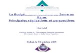 La Budgétisation Sensible au Genre au Maroc Principales réalisations et perspectives Hind Jalal Chef de la Division de lEnvironnement National et International.