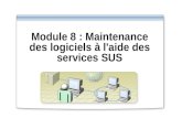 Module 8 : Maintenance des logiciels à l'aide des services SUS.