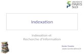 Xavier Tannier xavier.tannier@limsi.fr Indexation Indexation et Recherche d'Information.