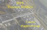 BTS Travaux Publics Contrat dapprentissage. INFORMATION AUPRES DES ENTREPRISES.