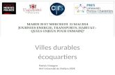 Villes durables écoquartiers Patrick Matagne Mcf Université de Poitiers ESPE.