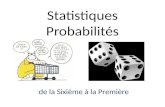 Statistiques Probabilités de la Sixième à la Première.