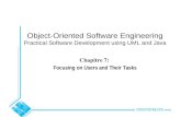 Object-Oriented Software Engineering Practical Software Development using UML and Java Chapitre 7: Focusing on Users and Their Tasks.