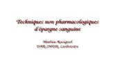 Techniques non pharmacologiques d'épargne sanguine Mathias Rossignol DAR-SMUR, Lariboisière.