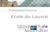 Partenariat Erasmus Ecole du Louvre Université de Neuchâtel.