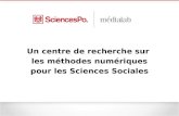 Un centre de recherche sur les méthodes numériques pour les Sciences Sociales.