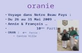 oranie Voyage dans Notre Beau Pays : Du 26 au 31 Mai 2009. Annie & François … 10 ème Partie : ORAN : 6 ème Partie : Centre Ville.