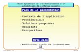1 Franck FONTANILI - CGI MOSIM'06 Plan de la présentation Contexte de lapplication Problématique Solutions proposées Résultats Perspectives Modélisation,