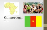 Cameroun Anthony. Géographie Capitale- Yaoundé Surnom: Petite Afrique Montagnes dans le ouest.
