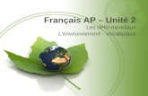 Français AP – Unité 2 Les défis mondiaux L’environnement - Vocabulaire.