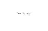Prototypage. Sortes de prototypes • Servent à la conception, et au tests avec les utilisateurs • Sortes de prototypes: – Prototype statique / dynamique.