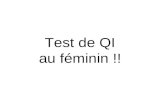 Test de QI au féminin !! Question 1 Question 2.