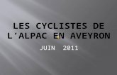 JUIN 2011. Notre village d’accueil Soirée de remise de trophées Baptême (druidique?) des nouveaux vélos.