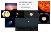 Le ciel du mois octobre 2013 Patrice Scattolin Hugues Lacombe (avec l’aide de Coelix APEX) 1.