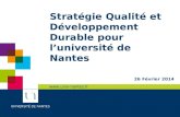 Www.univ-nantes.fr Stratégie Qualité et Développement Durable pour l’université de Nantes 26 Février 2014.