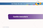 Cardio-vasculaire La Lettre de l’Infectiologue. Cardio-vasculaire ●Augmentation du nombre d’implantations de pacemakers et surtout de défibrillateurs.