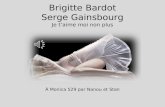 Brigitte Bardot Serge Gainsbourg Je t’aime moi non plus À Monica 529 par Nanou et Stan.