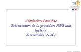 SAIO Nice - Février 2013 Admission Post-Bac Présentation de la procédure APB aux lycéens de Première STMG.