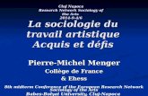 Pierre-Michel Menger Collège de France & Ehess 8th midterm Conference of the European Research Network Sociology of the Arts Babes-Bolyai University, Cluj-Napoca.