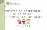 LE PROJET EDUCATIF DE TERRITOIRE DE LA VILLE DE PERNES LES FONTAINES 1.