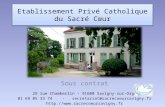 Etablissement Privé Catholique du Sacré Cœur Sous contrat 29 rue Chamberlin - 91600 Savigny-sur-Orge 01 69 05 33 74 - secretariat@sacrecoeursavigny.fr.