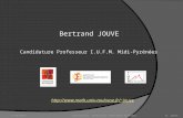 B. Jouve Bertrand JOUVE jouve Candidature Professeur IUFM Midi-Pyrénées Candidature Professeur I.U.F.M. Midi-Pyrénées.